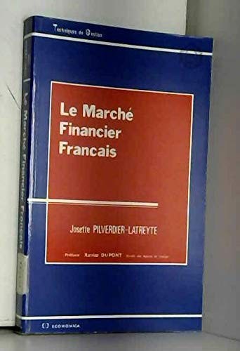 Le marché financier français by Josette Pilverdier-Latreyte cover