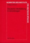Deutsche Wortbildung in Grundzügen by Wolfgang Motsch cover