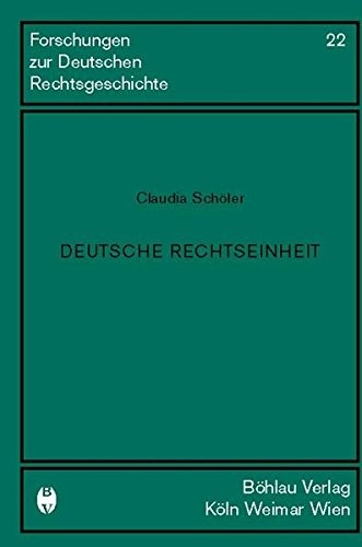 Deutsche Rechtseinheit by Claudia Schöler cover