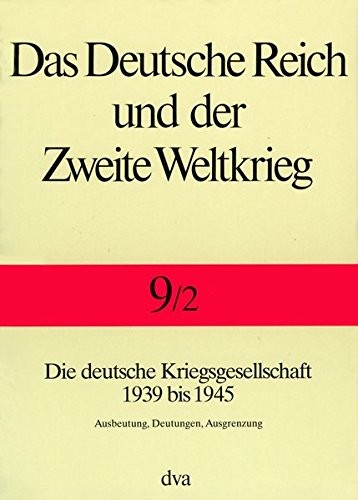 Das Deutsche Reich und der Zweite Weltkrieg by Bernhard Chiari cover