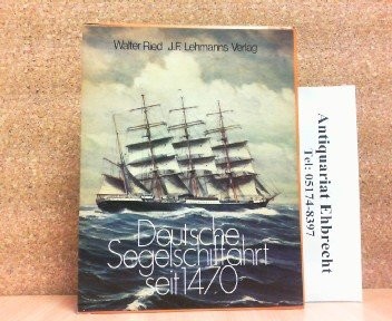 Deutsche Segelschiffahrt seit 1470 by Ried, Walter cover