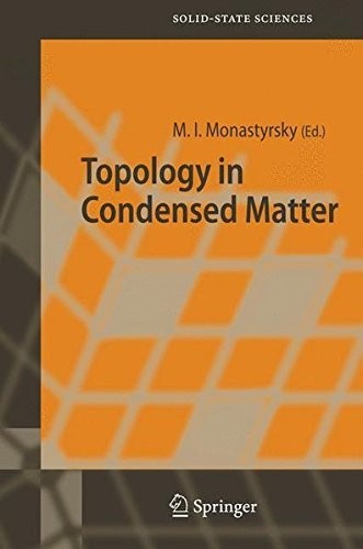 Topology in Condensed Matter (Springer Series in Solid-State Sciences Book 150)