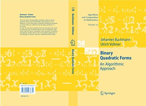 Binary Quadratic Forms: An Algorithmic Approach (Algorithms and Computation in Mathematics Book 20)