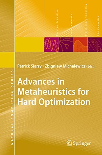 Advances in Metaheuristics for Hard Optimization (Natural Computing Series)