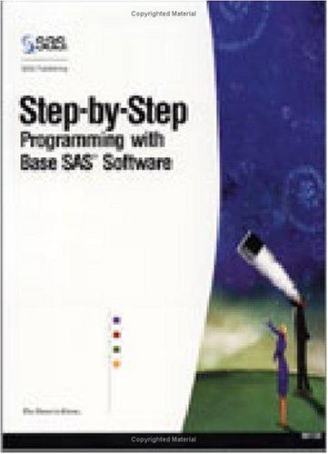 Step-by-step programming with base SAS software by SAS Institute cover