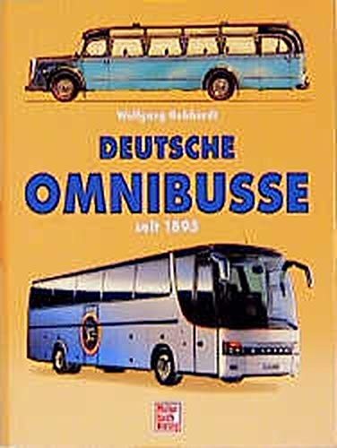 Deutsche Omnibusse seit 1895 by Wolfgang H. Gebhardt cover