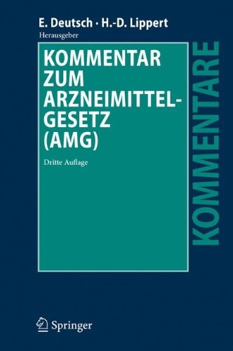 Kommentar zum Arzneimittelgesetz (AMG) (German Edition) by Erwin Deutsch cover
