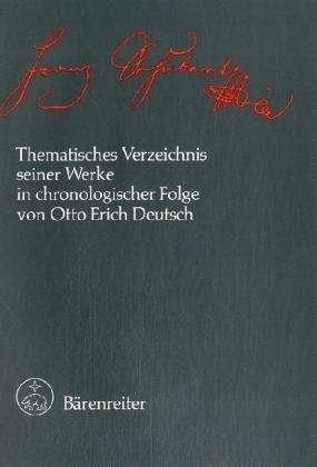 Franz Schubert: thematisches Verzeichnis seiner Werke in chronologischer Folge by Otto Erich Deutsch cover
