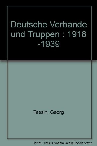 Deutsche Verbände und Truppen by Georg Tessin cover