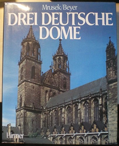 Drei deutsche Dome by Hans-Joachim Mrusek cover