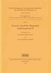 Deutsche Apotheker-Biographie Ergänzungsband II by Wolfgang Hagen Hein cover