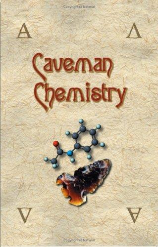 Caveman Chemistry