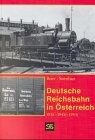 Deutsche Reichsbahn in Österreich by Roland Beier cover