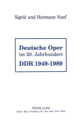 Deutsche Oper im 20. Jahrhundert by Sigrid Neef cover
