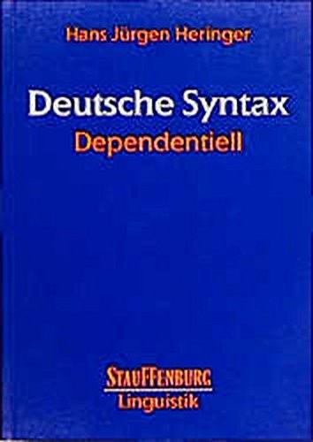 Deutsche Syntax dependentiell by Hans Jürgen Heringer cover
