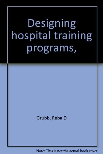 Designing hospital training programs