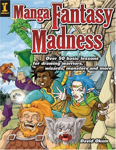 Manga fantasy madness by David Okum cover