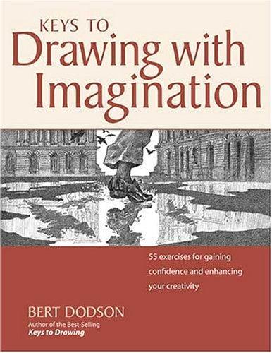 Keys to Drawing with Imagination by Bert Dodson cover