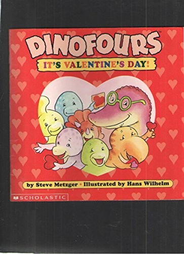 Dinofours, it's Valentine's Day! by Steve Metzger cover