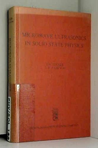 Microwave ultrasonics in solid state physics