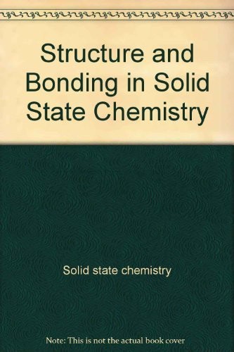 Structure and bonding in solid state chemistry