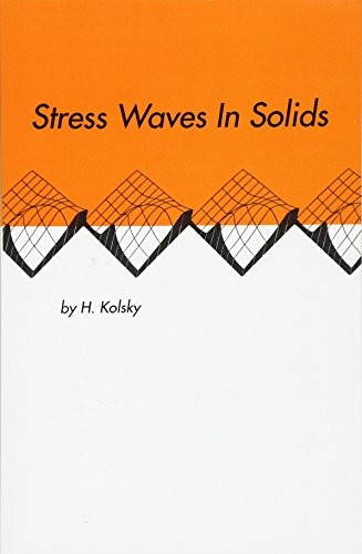 Stress Waves in Solids (Dover Books on Physics)