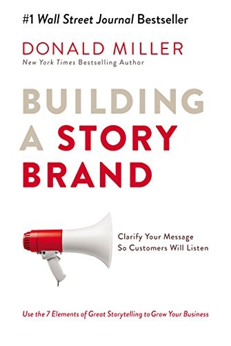 Building A StoryBrand
