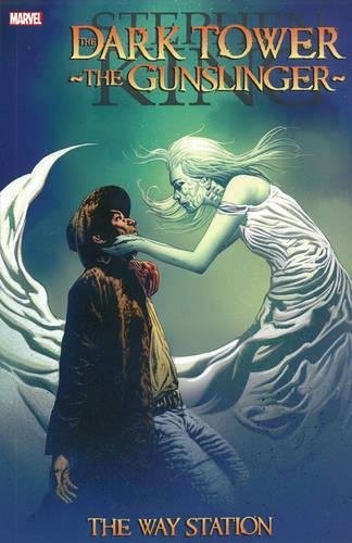 The Way Station by Peter David, Robin Furth, Stephen King, Robin Furth, Richard Isanove, Laurence Campbell cover