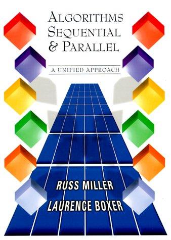 Algorithms sequential and parallel