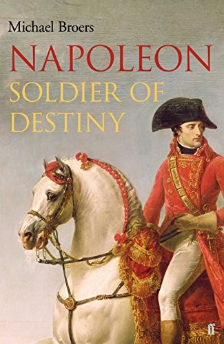 Napoleon: Soldier of Destiny