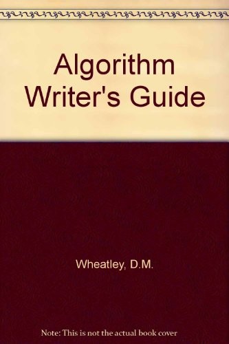 The algorithm writer's guide