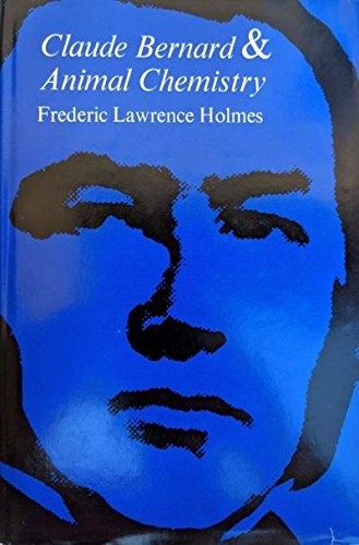 Claude Bernard and animal chemistry