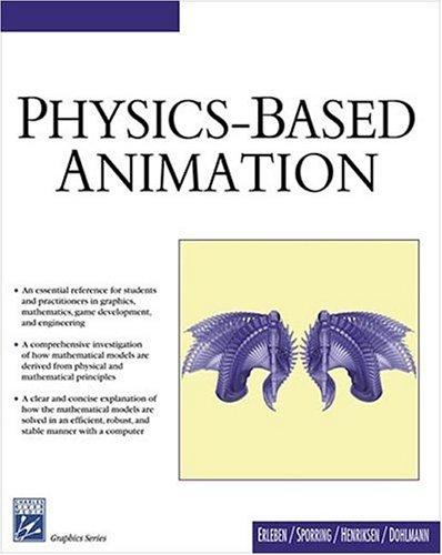 Physics-based animation by Kenny Erleben, Jon Sporring, Knud Henriksen, Henrik Dohlmann cover