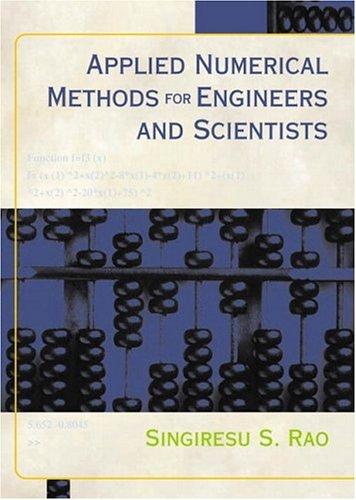 Applied numerical methods for engineers and scientists