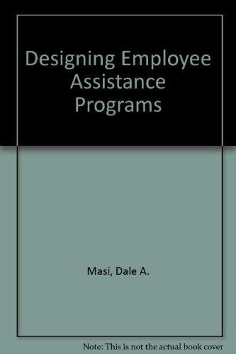 Designing employee assistance programs