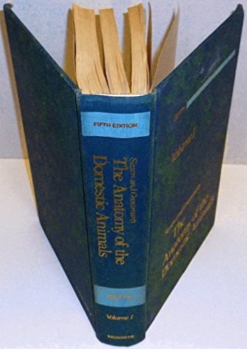 Sisson and Grossman's The anatomy of the domestic animals