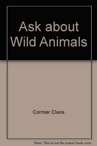 Ask about wild animals