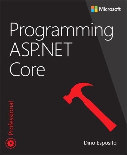 Programming ASP.NET Core (Developer Reference)