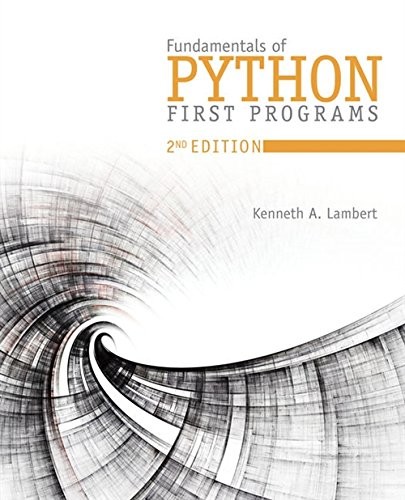Fundamentals of Python: First Programs