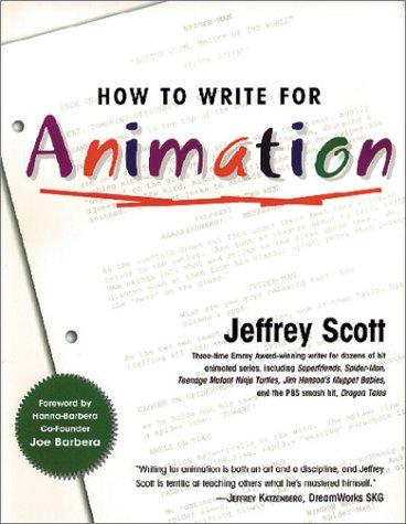 How to Write for Animation by Jeffrey Scott cover