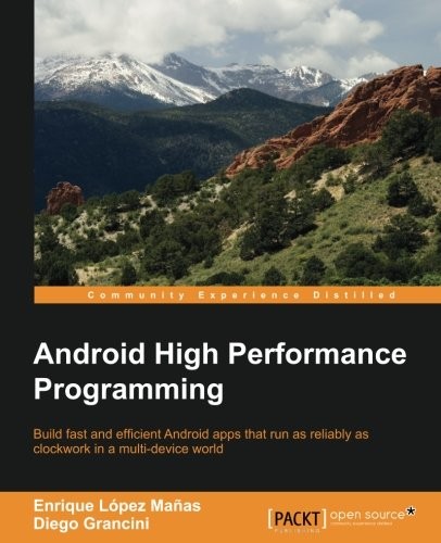 Android High Performance Programming