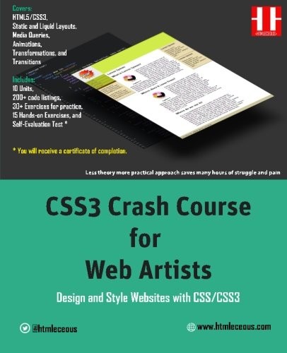 CSS3 Crash Course for Web Artists: Design and Style Websites with CSS/CSS3