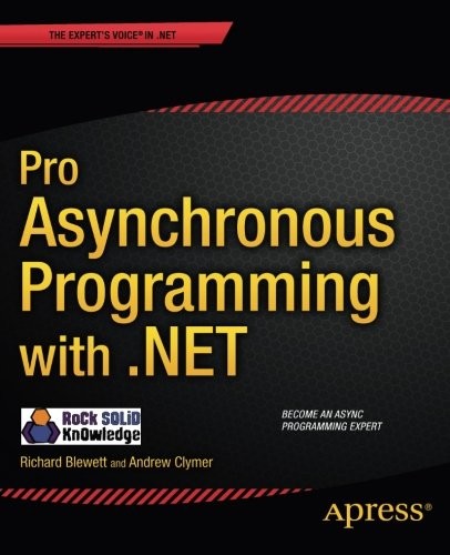 Pro Asynchronous Programming with .NET