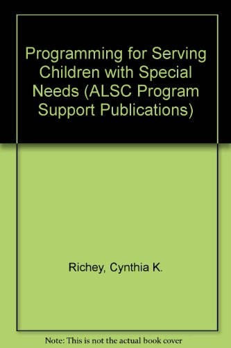 Programming for serving children with special needs