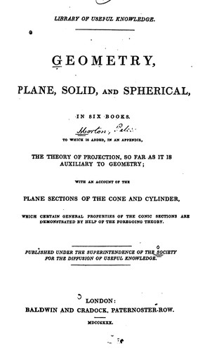 Geometry, plane, solid, and spherical, in six books