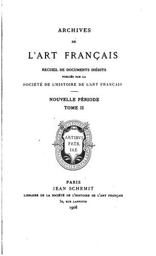 Archives de l'art français by Société de l'histoire de l'art français (Paris, France) cover