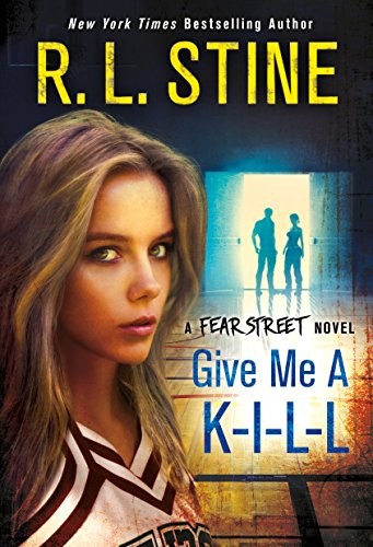 Fear Street Novel - Give Me a K-I-L-L by Robert Lawrence Stine cover