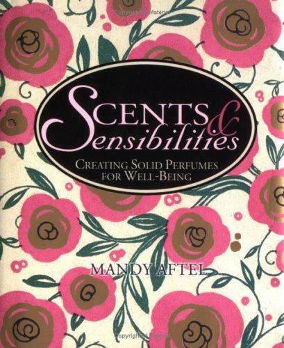 Scents & Sensibilities