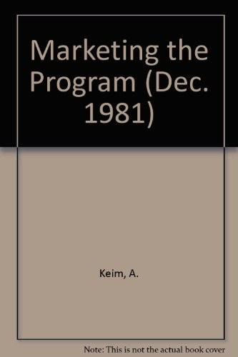 Marketing the program