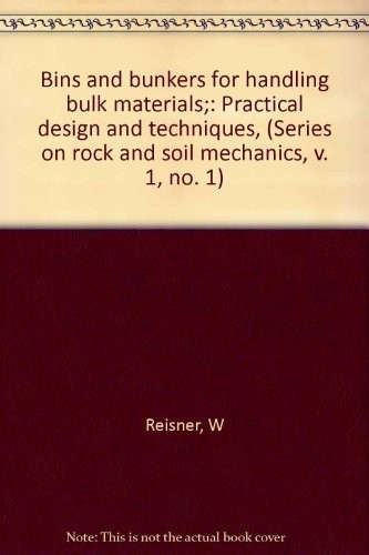 Bins and bunkers for handling bulk materials
